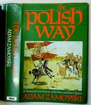 The Polish Way: 1000 Year History Zamoyski Hardcover 1988 1st American Edition - £8.61 GBP