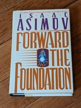 Forward the Foundation (Foundation Novels) - Hardcover By Asimov, Isaac ... - $4.49
