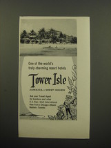1959 Tower Isle Resort Ad - One of the world&#39;s truly charming Resort Hotels - £14.78 GBP