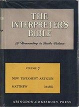 The Interpreter&#39;s Bible, Vol. 8: Luke, John (1951-06-05) [Unknown Binding] - $34.00