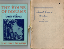 Through Eastern Windows, Margaret Wilson + The House of Dreams, Patience Strong - £9.68 GBP