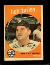 1959 Topps #60 Bob Turley Vg+ Yankees *NY10405 - £19.13 GBP