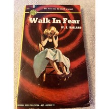 WALK IN FEAR by W.T. Ballard 1st Print 1952 Gold Medal #259 C.C. Beall - £22.53 GBP