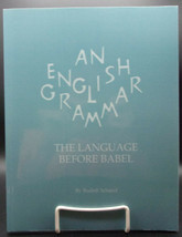 Rudolf Schmid An English Grammar: Language Before Babel Handbook Teacher Study - £14.38 GBP
