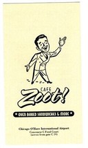 Cafe Zoot Menu Chicago O&#39;Hare International Airport Gate C 19 - £13.94 GBP