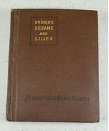 Vintage Ruskin&#39;s Sesame and Lilies ~ HC 1918 Macmillan&#39;s Pocket Classics - $25.27 CAD