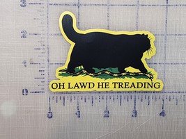 Oh Lawd He Treading Don&#39;t Tread on Me distresses flag Fat Cat Logo Vinyl 4&quot; - $3.47