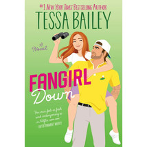 Fangirl Down - Target Exclusive Edition - by Tessa Bailey (Paperback) NEW  - $7.42