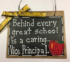 Teacher Gifts Wood 81VP Behind every great school is a caring Vice Principal - £2.33 GBP