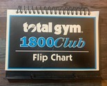 Total Gym 1800 Flip Chart ONLY - $24.99