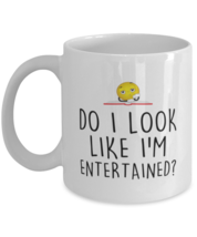 Teacher Appreciation Mug - Do I Look Like I&#39;m Entertained - Funny Teacher  - £12.73 GBP