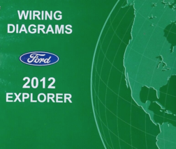 2012 Ford Explorer Électrique Diagramme Câblage Ewd Shop Réparation Manu... - £6.42 GBP