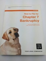 How To File For Chapter 7 Bankruptcy 13th Edition - £3.78 GBP
