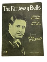 The Far-Away Bells Sheet Music VTG 1926 John McCormack Douglas Furber Gordon - $8.86