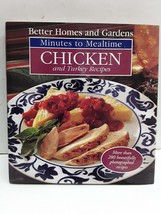 Better Homes and Gardens Minutes to Mealtime: Chicken and Turkey Recipes... - £2.33 GBP