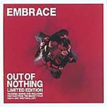 Embrace : Out Of Nothing [CD+DVD] [Limited Edition CD Pre-Owned Region 2 - £13.99 GBP