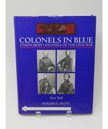 Colonels in Blue: Union Army Colonels of the Civil War : New York by Rog... - $38.21