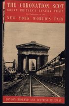 1939 NEW YORK WORLD's FAIR - the CORONATION SCOT on Exhibition fold out - $12.82