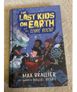The Last Kids on Earth and the Cosmic Beyond by Max Brallier (Hardcover)... - £4.69 GBP