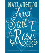 And Still I Rise Maya Angelou [Paperback] Angelou, Dr Maya - £8.11 GBP