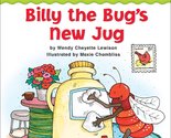 Word Family Tales (-ug: Billy The Bug&#39;s New Jug) Cheyette Lewison, Wendy - $2.93