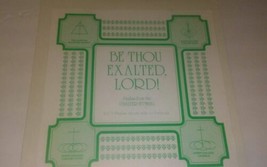Rare Gospel Dordt College Be Thou Exalted Lord! Psalms 29-46 Psalter Hymnal - £611.92 GBP