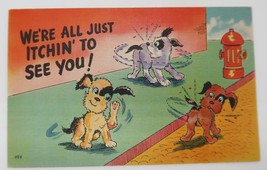 Vtg Postcard Colourpicture Lithograph &quot;We&#39;re All Just Itching to See You... - $9.99
