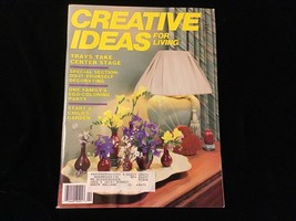 Creative Ideas For Living Magazine April 1987 Trays, Decorating, Egg Coloring - £7.86 GBP