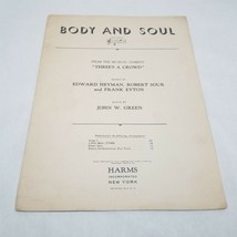 Body and Soul from Three&#39;s a Crowd Edward Heyman Sour Eyton Green Sheet Music - $5.98