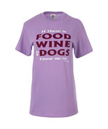 NEW If There Is Food Wine or Dogs Count me in T-shirt sz XXL lavender 2X... - £10.19 GBP