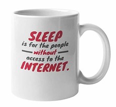 Make Your Mark Design Sleep Is for People without Access to the Internet Coffee  - £15.56 GBP