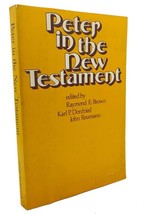 Raymond Brown Peter In The New Testament : A Collaborative Assessment By Prote - £41.04 GBP