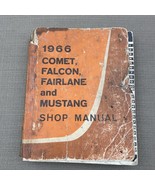 1966 Ford Shop Manual – Comet Falcon Fairlane Mustang Vintage Original Worn - $806.36 MXN