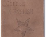 1899 Royer&#39;s Shorter Course In English - John S. Royer - Royer &amp; Sons Pu... - $25.69