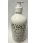 Eleven Wash Me All Over Hand &amp; Body Wash 16.9 fl oz / 500 ml - $27.40