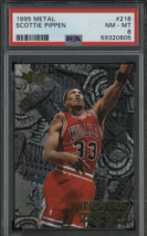 1995 Fleer Metal #216 Scottie Pippen Chicago Bulls HOF PSA 8 NM-MT - £12.94 GBP