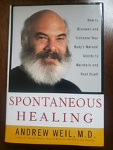 Spontaneous Healing by Andrew Weil, M.D. 1995 Hardcover Book - £7.57 GBP