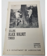 Selling Black Walnut Timber 1948 Farmers&#39; Bulletin Booklet 1459 USDA Photos - $23.70