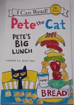 I Can Read Pete the Cat Pete’s Big Lunch by James Dean 2013 - $2.72 CAD