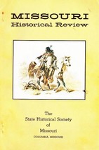 Missouri Histoical Review / Vol. Lxix, No. 2, January 1975 - $9.05