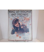WAKE UP VIRGINIA AND PREPARE FOR YOUR WEDDING DAY 1917 LG SHEET MUSIC PF... - $9.43 CAD