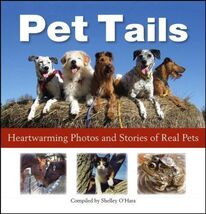 Pet Tails: Heartwarming Photos and Stories of Real Pets, Border&#39;s Custom... - $3.99