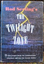 ROD SERLING&#39;S THE TWILIGHT ZONE 13 New Stories, W. Gibson, 1st Edition 1... - $49.25