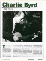 Charlie Byrd 1925-1999 death tribute 2-page article pin-up jazz photo print - £3.09 GBP