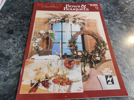 McCall&#39;s Creates Bows &amp; Bouquets No 15202 - $2.99