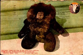 ALASKA-YUKON-PACIFIC 1909 Expo Official POSTCARD- Eskimo Baby &quot;Raltugia&quot; BK62 - £6.98 GBP