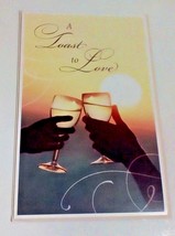 American Greetings Anniversary Card: &quot;A Toast To Love&quot; With Envelope - $7.35