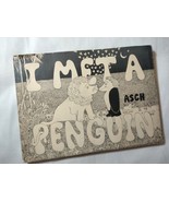 I Met a Penguin by Frank Asch 1972 - $24.30