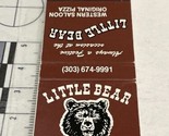 Vintage Matchbook Cover Little Bear Of Evergreen, CO Western Saloon gmg ... - £9.95 GBP