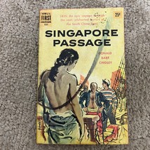 Singapore Passage Historical Fiction Paperback Book by Donald Barr Chidsey 1956 - £9.74 GBP